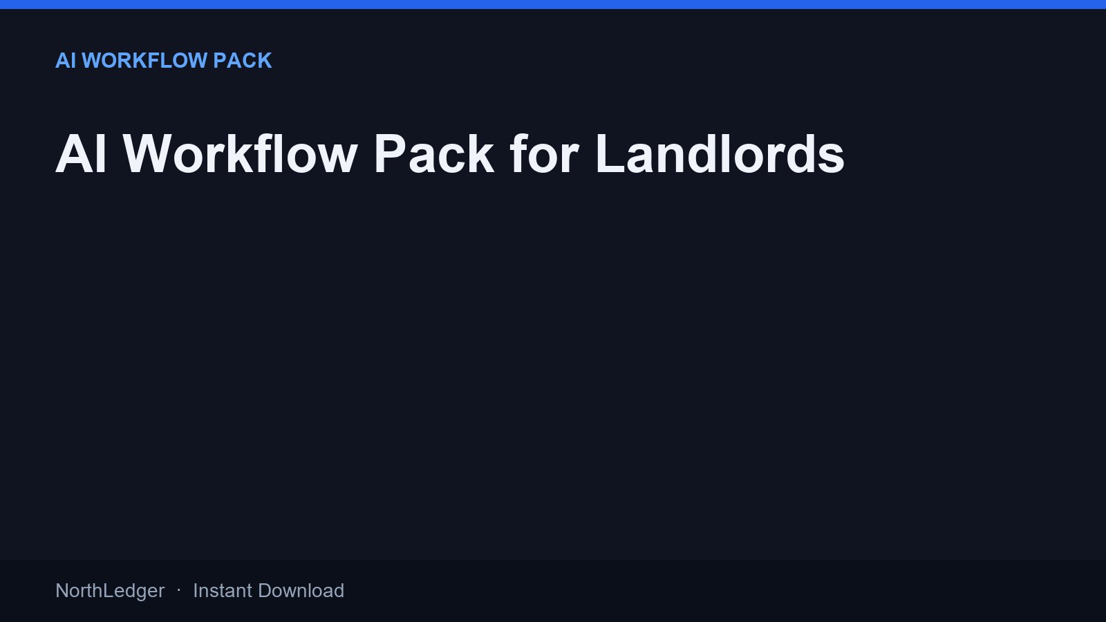 AI Workflow Pack for Landlords