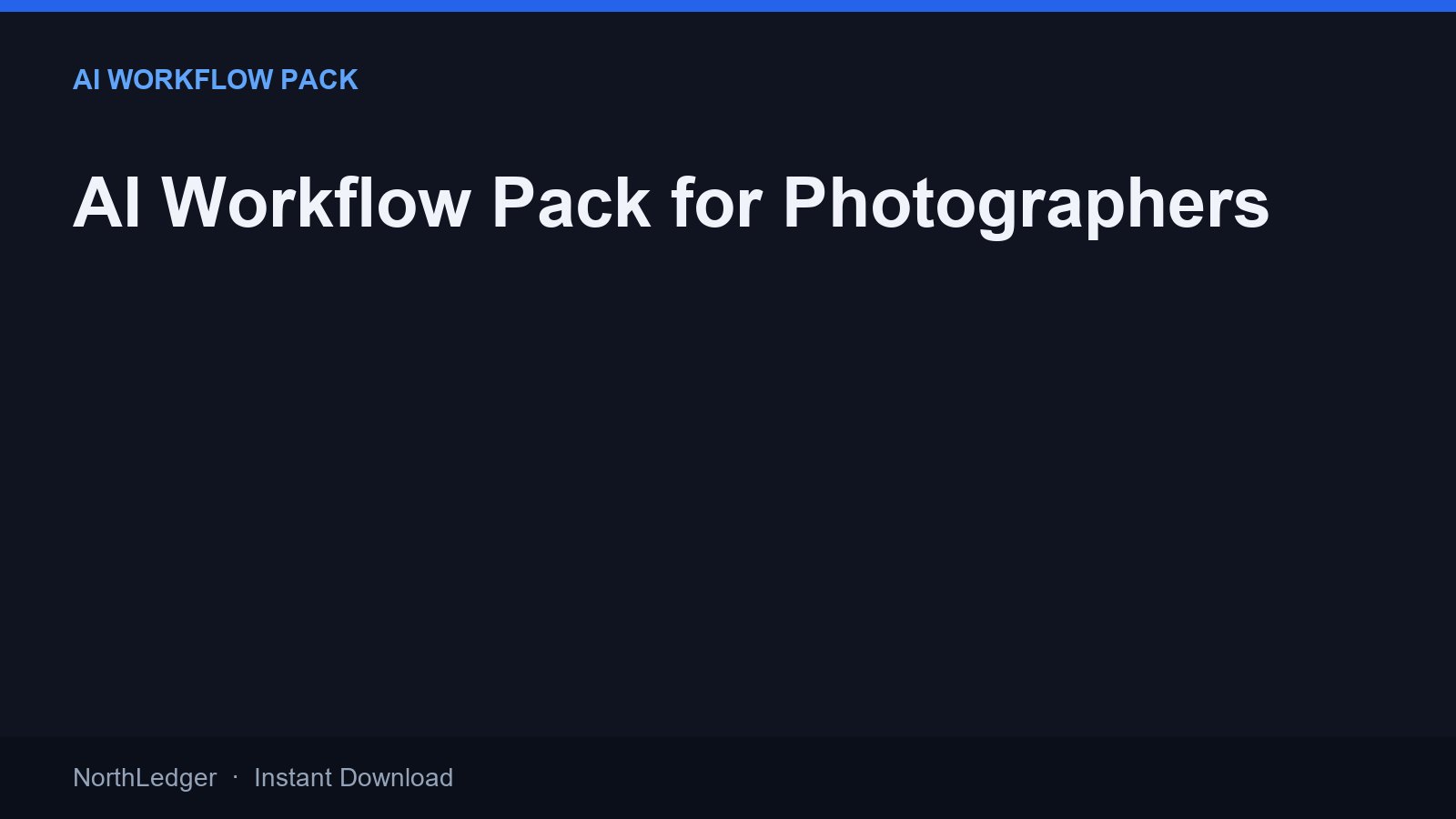 AI Workflow Pack for Photographers
