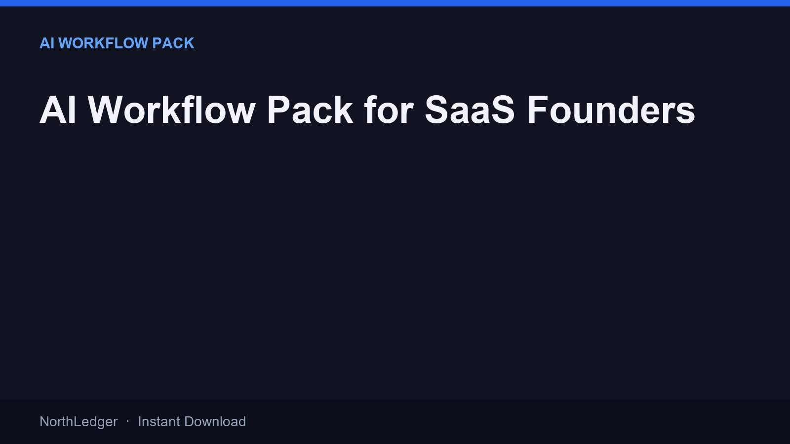 AI Workflow Pack for SaaS Founders