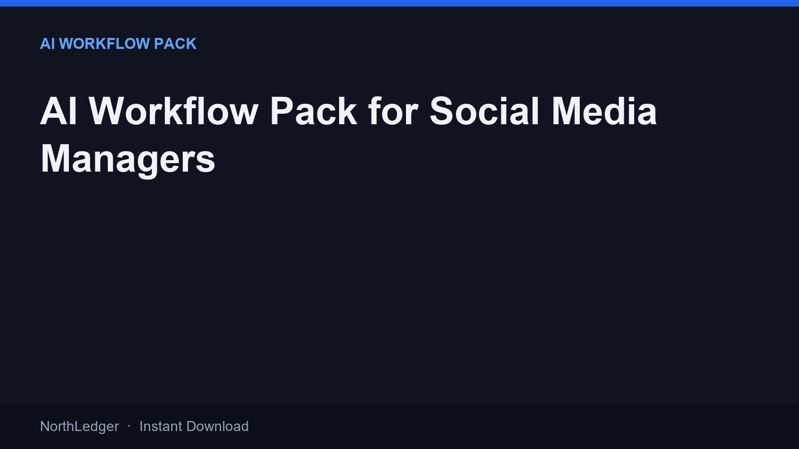 AI Workflow Pack for Social Media Managers