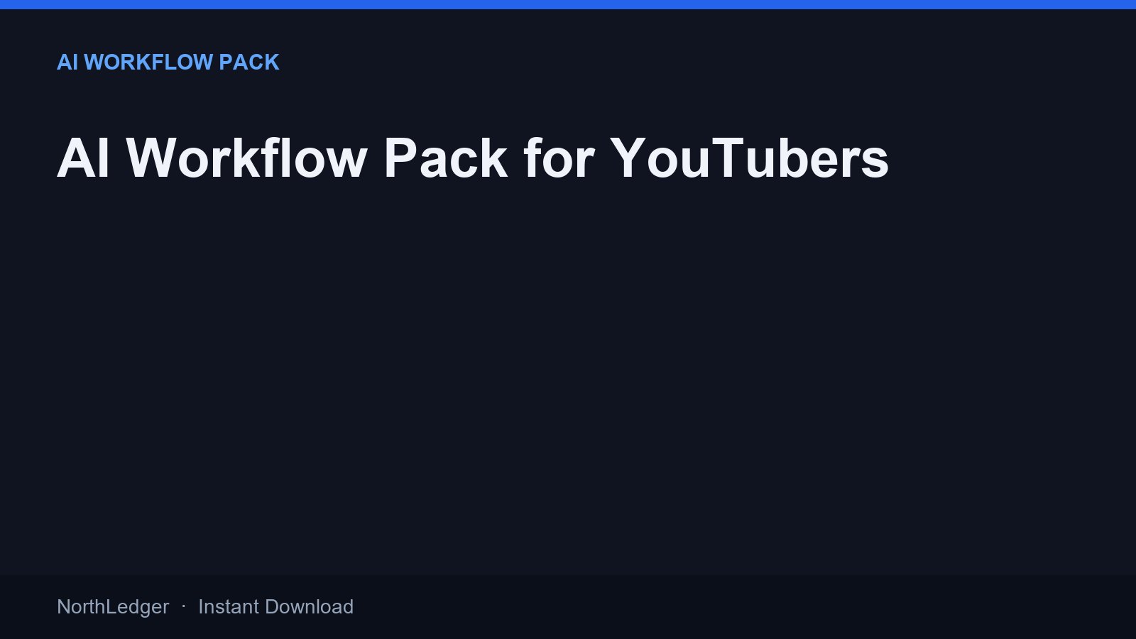 AI Workflow Pack for YouTubers