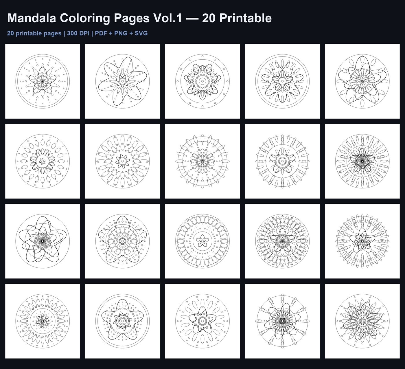 Mandala Coloring Pages Vol.1: 20 Printables + SVGs