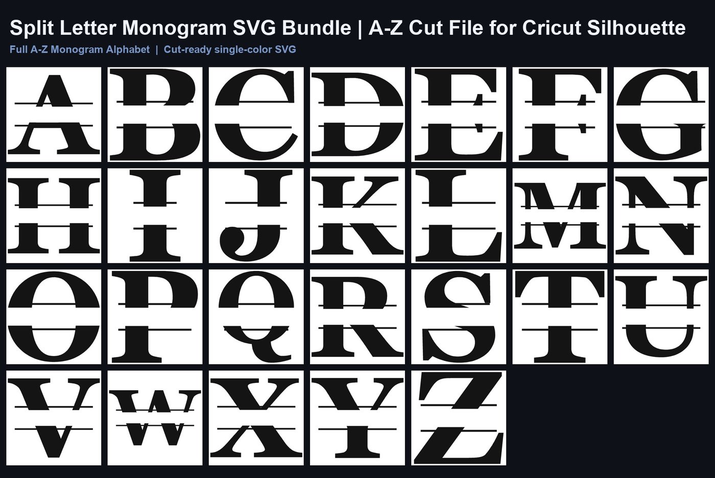 Split Letter Monogram SVG Bundle | A-Z Cut File for Cricut Silhouette